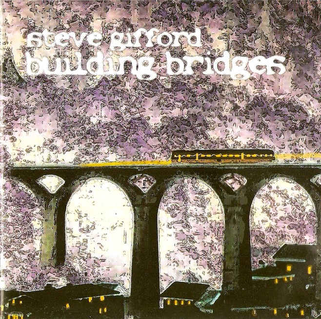 Steve Gifford - Building Bridges
